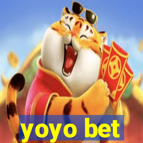 yoyo bet